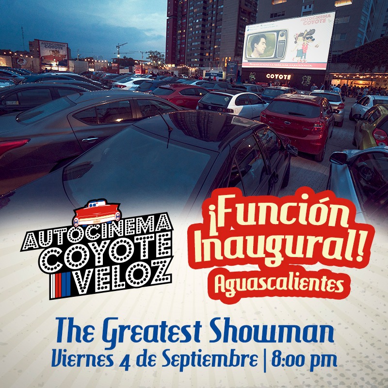 Autocinema COYOTE - Aguascalientes