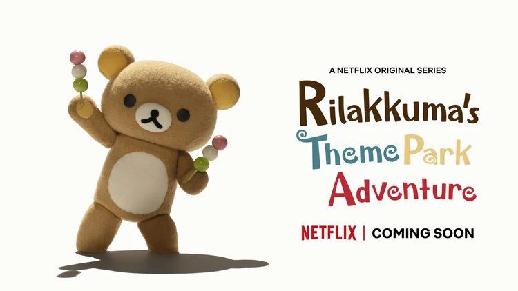 Rilakkuma's Theme Park Adventure será la nueva serie de Netflix con el tierno personaje